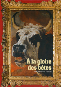À la gloire des bêtes