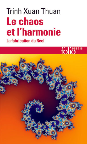 Le chaos et l'harmonie