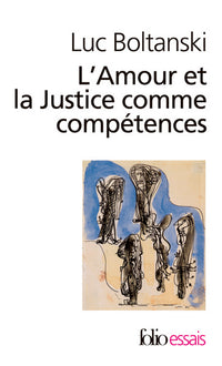 L'Amour et la Justice comme compétences