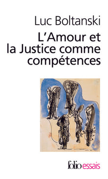 L'amour et la justice comme compétences