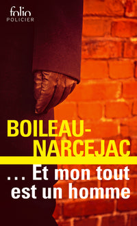 ... Et mon tout est un homme