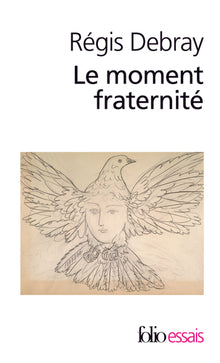 Le moment fraternité