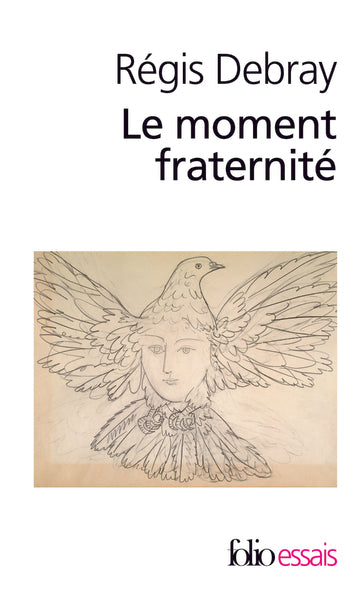 Le moment fraternité