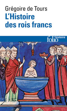 L'histoire des rois francs