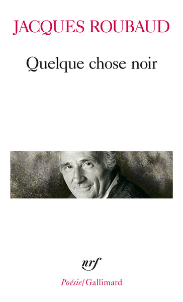 quelque chose noir