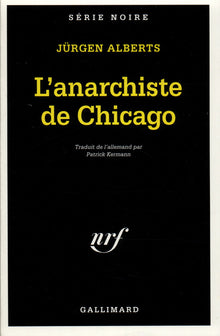 L'anarchiste de Chicago