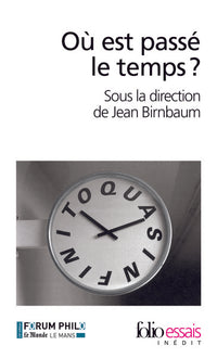 Où est passé le temps ?