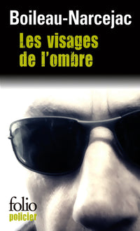 Les visages de l'ombre