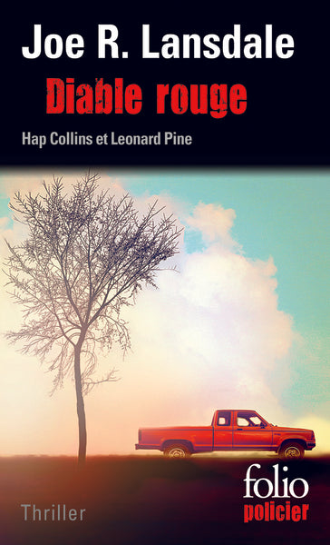 Diable rouge: Une enquête de Hap Collins et Leonard Pine