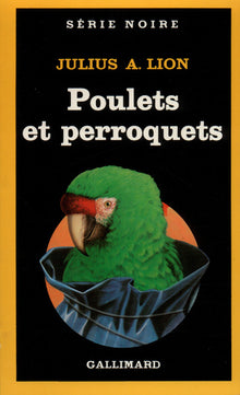 Poulets et perroquets