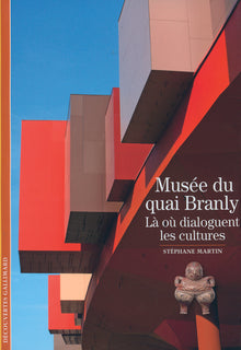 Musée du quai Branly: Là où dialoguent les cultures