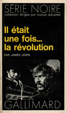 Il était une fois... la révolution