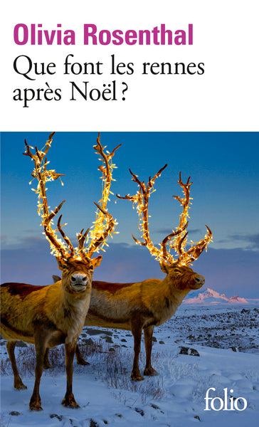 Que font les rennes après Noël ?