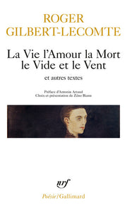 La vie l'amour la mort le vide et le vent