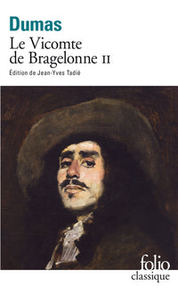 Le vicomte de Bragelonne - tome 2