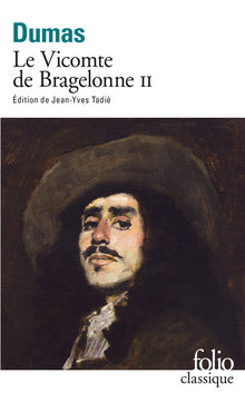 Le vicomte de Bragelonne - tome 2