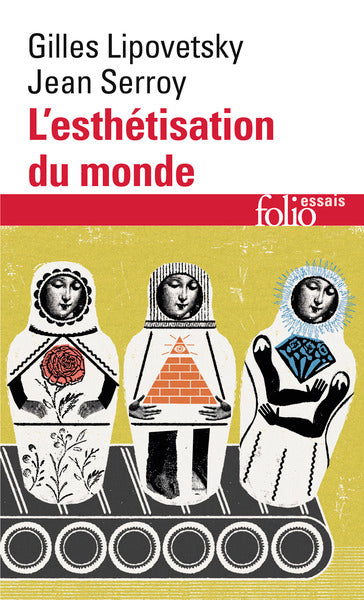 L'esthétisation du monde