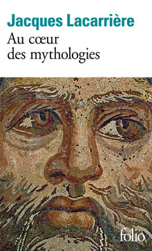 Au coeur des mythologies : En suivant les dieux
