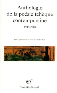 Anthologie de la poésie tchèque contemporaine