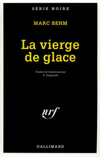 LA VIERGE DE GLACE