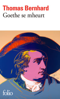 goethe se mheurt