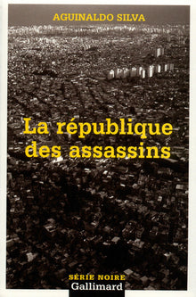 La République des assassins