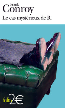 Le cas mystérieux de R. et autres nouvelles