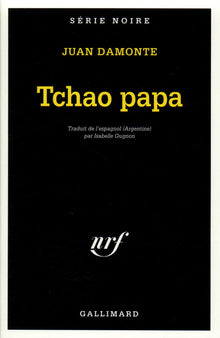 Tchao papa