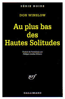 Au plus bas des hautes solitudes