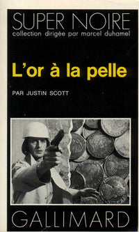 L'or à la pelle