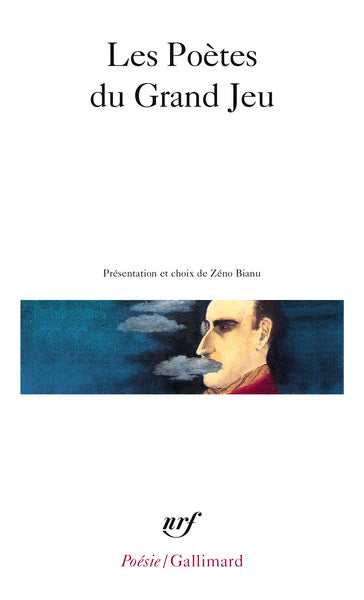 Les poètes du Grand Jeu