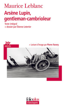 Arsène Lupin gentleman-cambrioleur