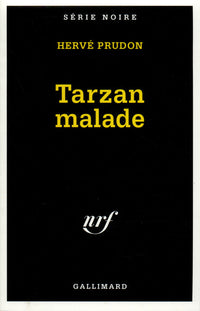 tarzan malade