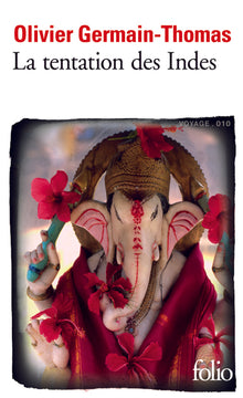 La tentation des Indes