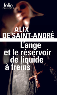 L'ange et le réservoir de liquide à freins