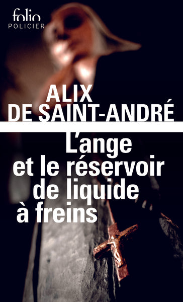 L'ange et le réservoir de liquide à freins