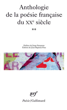 Anthologie de la poésie française du XXᵉ siècle (Tome 2)