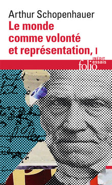 Le monde comme volonté et représentation