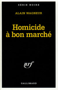 Homicide à bon marché