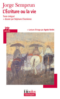 l'écriture ou la vie