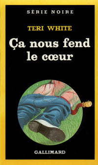 ça nous fend le coeur
