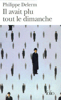 Il avait plu tout le dimanche