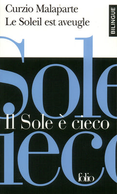 Le Soleil est aveugle/Il sole è cieco