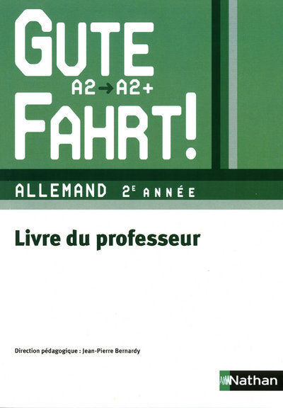 Gute Fahrt ! 2e année