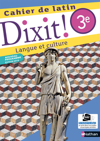 Dixit ! Cahier de latin 3e