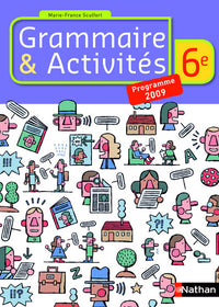 Grammaire et Activités 6e