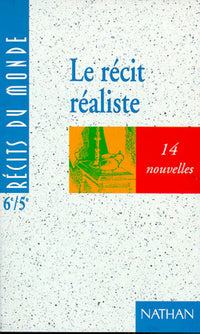 Le récit réaliste