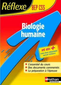 BIOLOGIE HUMAINE REFLEXE MEMOS BEP CSS - ET EN + LIVRET DETACHABLE SPECIAL REVISIONS