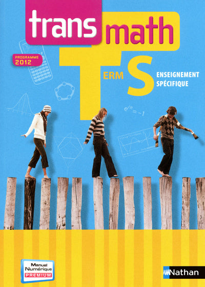 Transmath Terminale S - spécifique