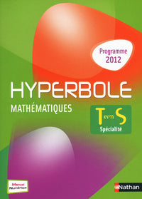 Hyperbole Terminale S Spécialité 2012